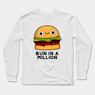 Bun In A Million Cute Burger Pun Long Sleeve T-Shirt